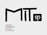 São Paulo – Mostra Internacional de Teatro 2018 – de 01 a 12.03