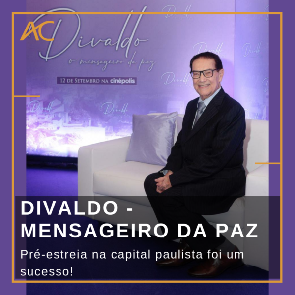 “DIVALDO – O MENSAGEIRO DA PAZ”: Pré-estreia na capital paulista foi um ...