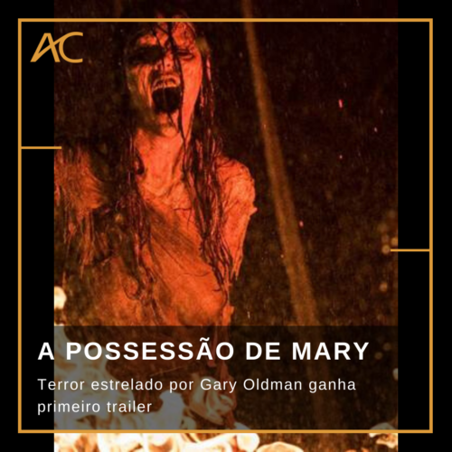 A Possessão de Mary – Papo de Cinema