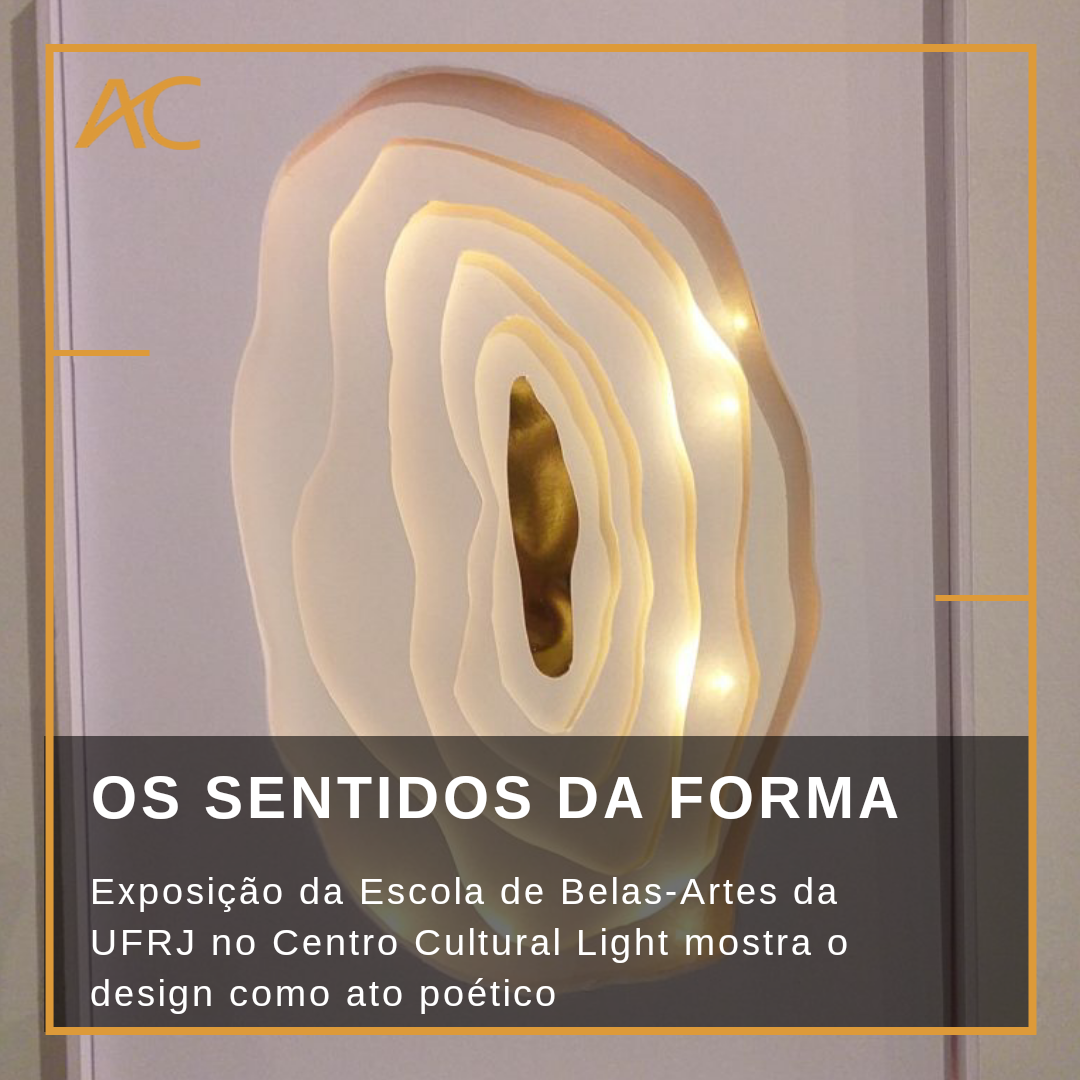 Os Sentidos Da Forma Exposi O Da Escola De Belas Artes Da Ufrj Mostra