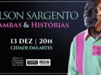 Nelson Sargento apresenta Samba & Histórias, na Cidade das Artes