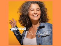 OUTRA RAZÃO: Gabi Doti lança ótimo álbum
