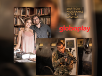 ‘Todas as Mulheres do Mundo’ e ‘Arcanjo Renegado’: Globoplay disponibiliza para não assinantes neste fim de semana