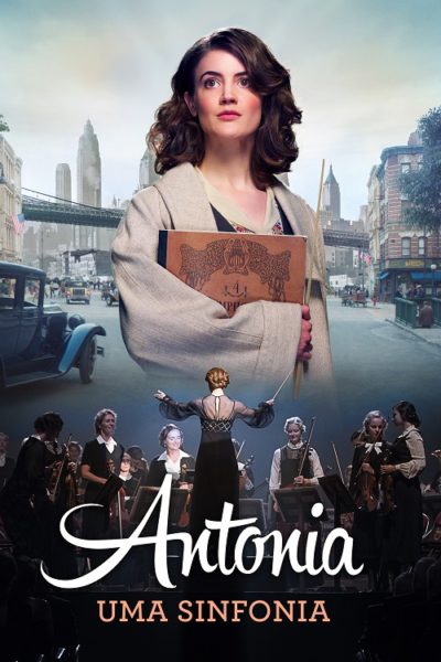 Antonia – Uma Sinfonia&#39; estreia em 21 de agosto | ARTECULT.COM