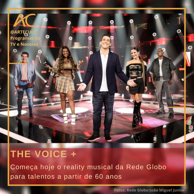 The Voice+ : Começa hoje o reality musical da Rede Globo para talentos