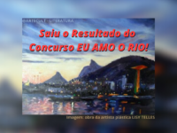 Concurso “EU AMO O RIO!” : Hoje, no aniversário da Cidade Maravilhosa, anunciamos os vencedores do concurso!