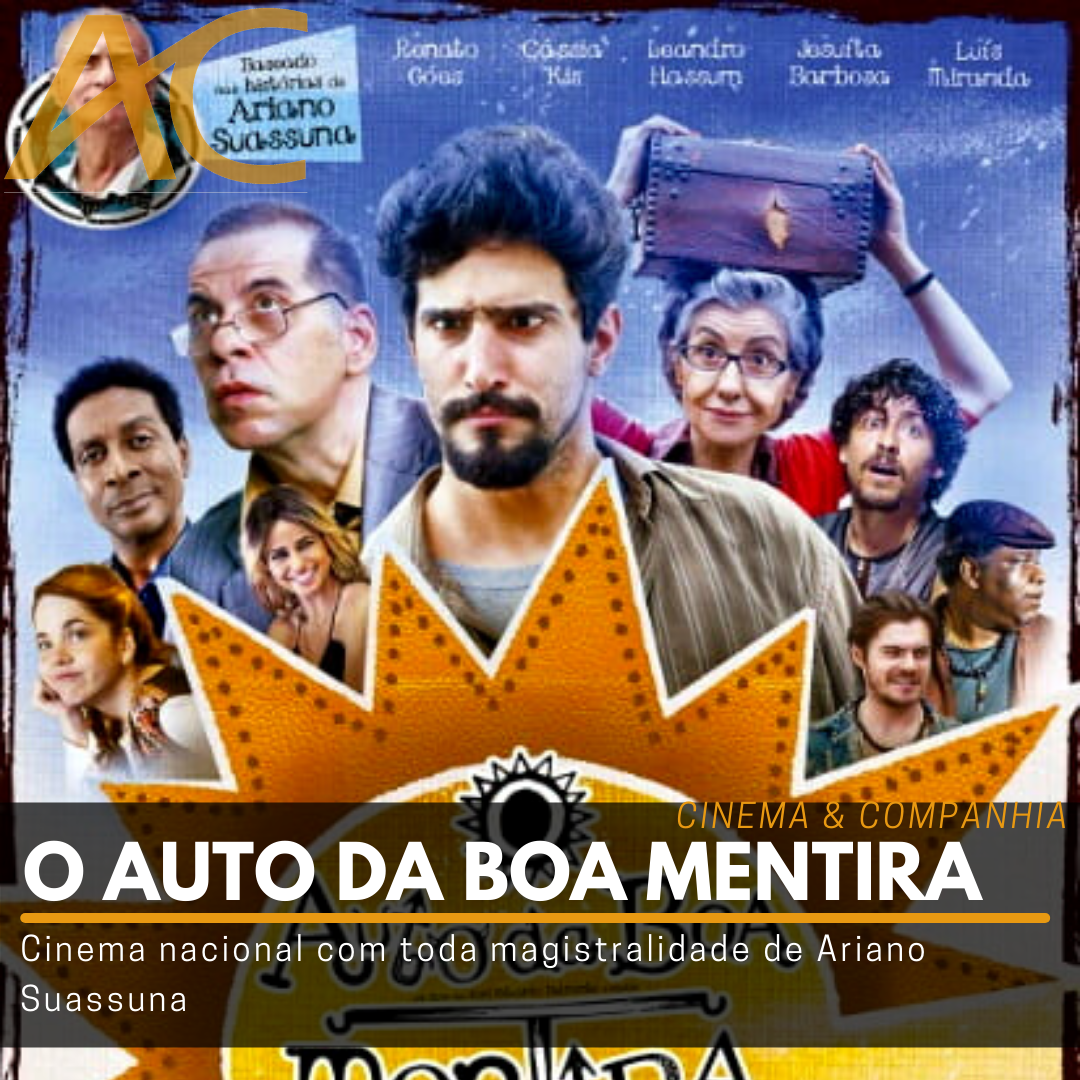 O AUTO DA BOA MENTIRA Cinema