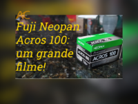 Analógico Lógico: Fujifilm Neopan Acros 100. Um tremendo filme