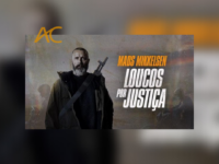 Loucos por Justiça: Mads Mikkelsen estrela novo filme sobre vingança e muitas coisas mais