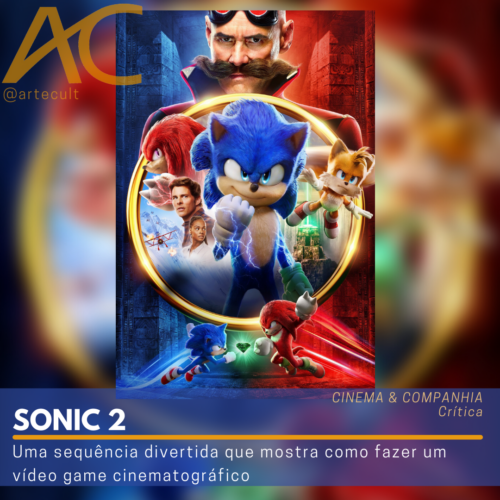 SONIC 2: Uma sequência divertida que mostra como fazer um vídeo game  cinematográfico