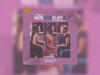 NÓS, VOZ, ELES 2: SANDY lança projeto com participações especiais de Wanessa Camargo e Agnes Nunes