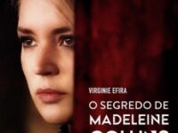 O Segredo de Madeleine Collins: Uma história de amor e mentiras
