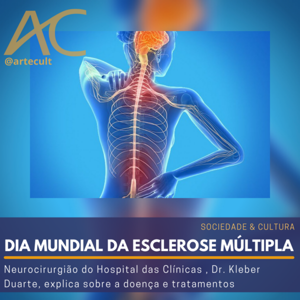 30 de maio Dia mundial da Esclerose Múltipla Neurocirurgião do