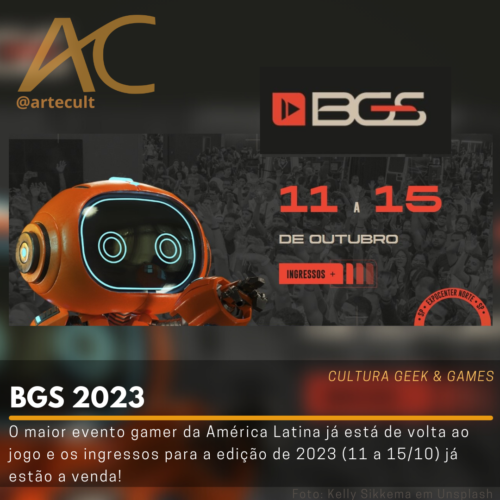 BGS 2022: veja programação e horários do evento no final de semana