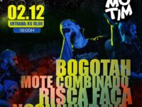 Motim: O palco do Rock em Vila Isabel apresenta: Bogotah, Mote Combinado, Risca Faca e NoSunnydayz