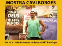 MOSTRA CAVI BORGES: Mostra comemorativa de aniversário apresentará uma retrospectiva de 16 filmes realizados e dirigidos pelo cineasta nos últimos 10 anos