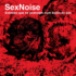 Sex Noise leva para as plataformas digitais o álbum ‘Estrelas Que Se Acendem Num Bujão De Gás’, inspirado em filme de Ed Wood