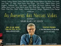 Homenagem a Naum Alves de Souza com entrada franca!