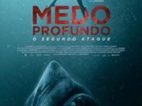 ‘Medo Profundo – O Segundo Ataque’: Tubarões voltam às telas de cinema e aterrorizam mergulhadoras no primeiro trailer