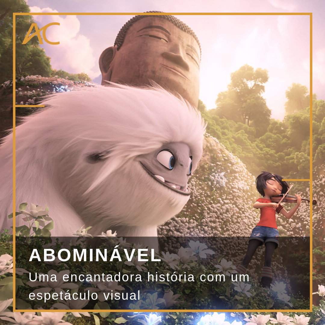 ABOMINÁVEL: Uma encantadora história com um espetáculo visual ...