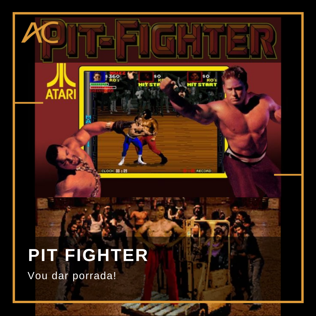 Pit Fighter Pit Fighter: Vou dar Porrada! | ARTECULT.COM
