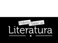 Literatura: Prêmio Sesc de Literatura abre inscrições para edição 2020