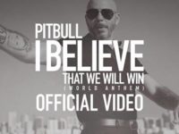 Música: Contando Com A Participação De Fãs, O Icônico Pitbull Lança O Videoclipe De “I Believe That We Will Win (World Anthem)”