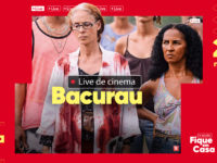 Com participação do elenco, Telecine exibe Bacurau no YouTube em celebração ao Dia do Cinema Brasileiro