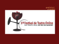 1º Festival de Teatro Online: Evento teatral ao vivo anuncia sua programação