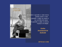 Grandes Autores: Carlos Drummond de Andrade e “O Mundo é grande…”