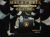 MALA CHEIA: Detonautas Roque Clube lança Mala Cheia, música inédita que chega às plataformas digitais e rechaça falsos cristãos