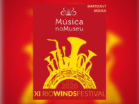 Música no Museu apresenta XI RioWindsFestival – Virtual: Projeto Música no Museu apresenta o maior Festival de Sopros do mundo