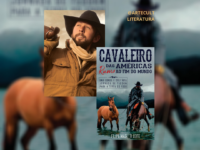 Cavaleiro das Américas rumo ao Fim do Mundo: Brasileiro que cruzou América a cavalo lança segundo livro de sua jornada