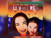 DIZEM QUE AMAR É ASSIM: Liah Soares lança o novo single, parceria inédita com Zeca Baleiro, com muita sonoridade acústica