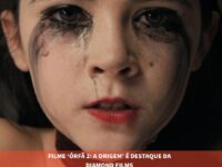 ÓRFÃ 2 A ORIGEM: Terror que vai tomar conta dos cinemas em 2022 é estrelado por Isabelle Fuhrman e Julia Stiles