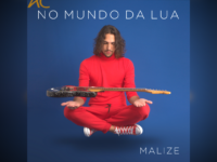 NO MUNDO DA LUA: MALIZE lança hoje novo single e clipe. O lançamento aposta numa atmosfera sensual, com arte e dança no clipe!