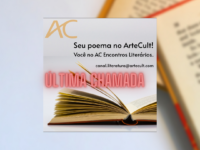 AC CONCURSO LITERÁRIO – 2a Edição – Poesias: ÚLTIMA CHAMADA !