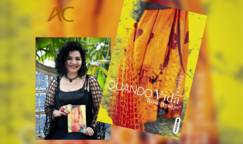 QUANDO VIDA, POESIA: Poeta e ativista cultural Rose Araújo lança seu livro de estreia em Niterói, no Solar do Jambeiro