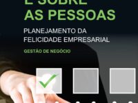 Edson Borgo e Ademilson Mota lançam o livro “É sobre as pessoas: planejamento da felicidade empresarial”, no próximo dia 28.01 (domingo), durante o evento Ecosmetics Connection