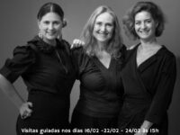 As artistas Daniela Schiller, Mariana Porto e Flavia Renault convidam para visitas guiadas à exposição ‘Três Marias’, no Centro Cultural Correios RJ.