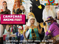 CAMPINAS ANIME FEST 2024: O maior evento de cultura pop do interior paulista é realizado desde 2010 em Campinas