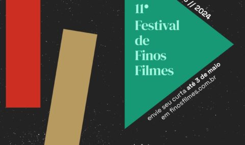 Festival DE FINOS FILMES: Abertas as inscrições para a 11a Edição