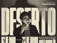 DESERTO: Futuros – Arte e Tecnologia e Polifônica apresentam espetáculo inédito “DESERTO”, inspirado em fragmentos da obra e da vida de Roberto Bolaño