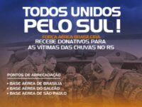 DOAÇÕES PARA O RIO GRANDE DO SUL: FAB inicia campanha para coleta de doações. CONFIRA!
