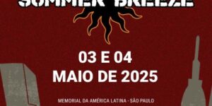 SUMMER BREEZE BRASIL CONFIRMA EDIÇÃO 2025