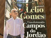 LIVRO “LÉLIO GOMES – TRANSFORMANDO CAMPOS DO JORDÃO” MARCA COMEMORAÇÕES DOS 40 ANOS DO BOULEVARD GENÈVE