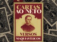 “Cartas ao Neto: versos maquiavélicos”: obra de Daniel Blume entrelaça sátira política com técnica literária