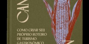 Guia que ensina o leitor a criar roteiros gastronômicos sustentáveis “do campo à mesa” é lançado de forma independente