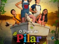 O DIÁRIO DE PILAR NA AMAZÔNIA: PERSONAGENS ICÔNICOS DE FLÁVIA LINS E SILVA GANHAM VIDA NA PRIMEIRA ADAPTAÇÃO LIVE-ACTION DA FRANQUIA