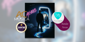 CAMINHO DE ESTRELAS: Novo single traz sonoridade viajante e um refrão arrebatador